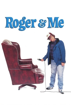 watch Roger & Me