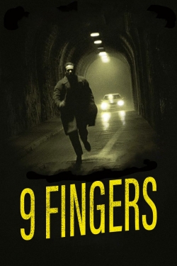 watch 9 Fingers