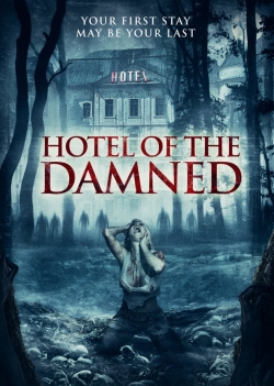 watch Hotel of the Damned