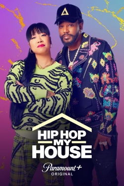 watch Hip Hop My House