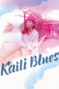 watch Kaili Blues