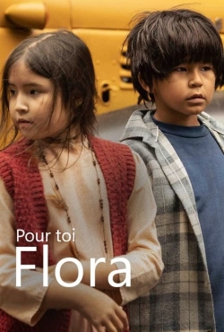 watch Pour toi Flora