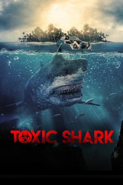watch Toxic Shark
