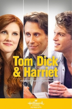 watch Tom, Dick and Harriet