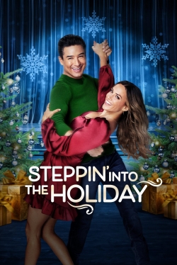 watch Steppin' into the Holidays
