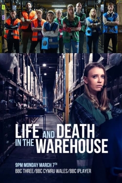 watch Life and Death in the Warehouse