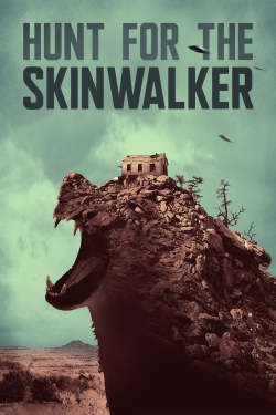 watch Hunt for the Skinwalker