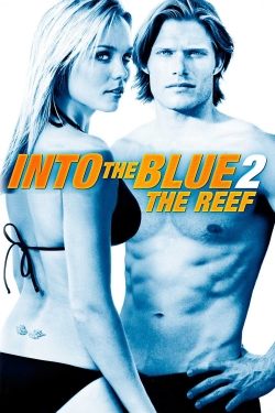 watch Into the Blue 2: The Reef