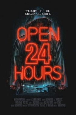 watch Open 24 Hours