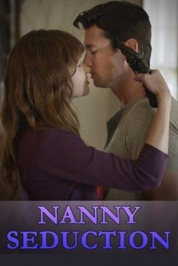 watch Nanny Seduction