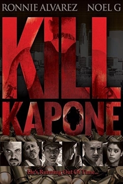 watch Kill Kapone