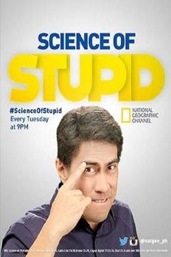 watch Science of Stupid