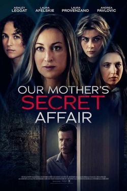 watch Our Mother's Secret Affair