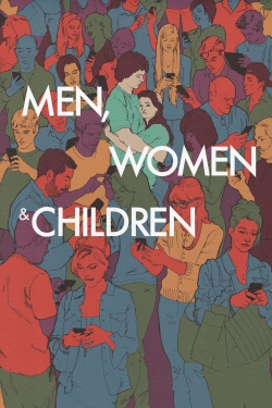 watch Men, Women & Children