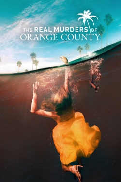 watch The Real Murders of Orange County