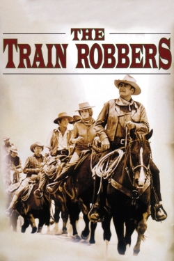 watch The Train Robbers