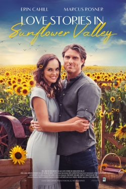 watch Love Stories in Sunflower Valley