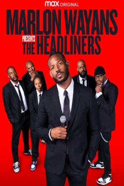 watch Marlon Wayans Presents: The Headliners