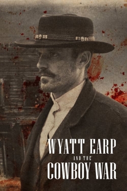 watch Wyatt Earp and the Cowboy War