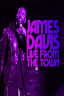 watch James Davis: Live from the Town