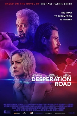 watch Desperation Road
