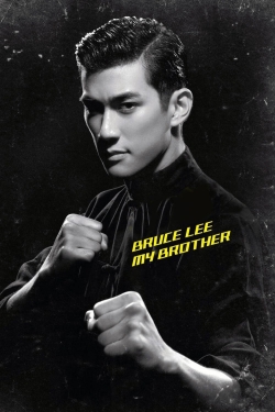 watch Bruce Lee, My Brother