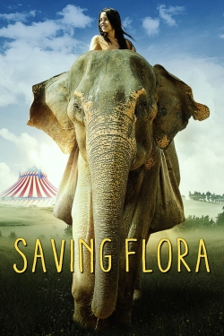 watch Saving Flora