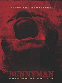 watch Bunnyman: Grindhouse Edition
