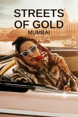 watch Streets of Gold: Mumbai
