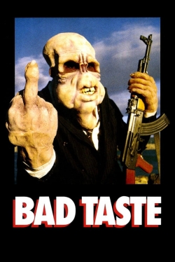 watch Bad Taste