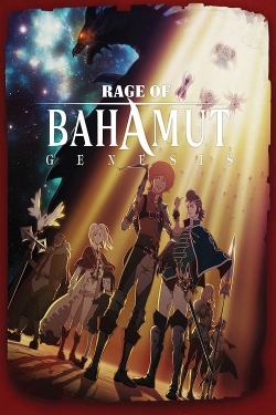 watch Rage of Bahamut