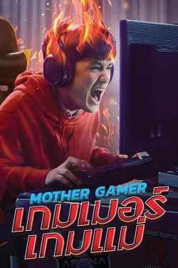 watch Mother Gamer
