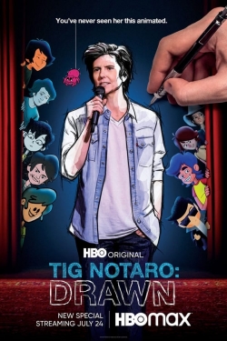 watch Tig Notaro: Drawn