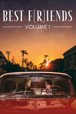 watch Best F(r)iends: Volume 1