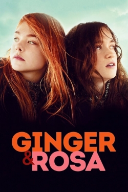 watch Ginger & Rosa