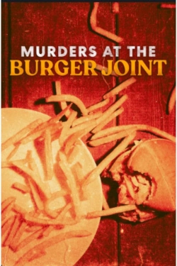 watch Murders at the Burger Joint