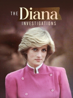 watch The Diana Investigations