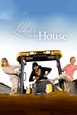 watch Ladies of the House
