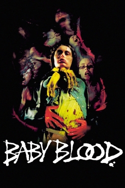 watch Baby Blood