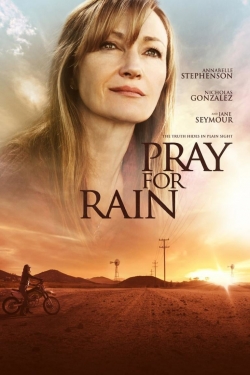 watch Pray for Rain