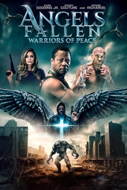 watch Angels Fallen: Warriors of Peace