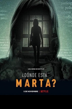 watch Where Is Marta
