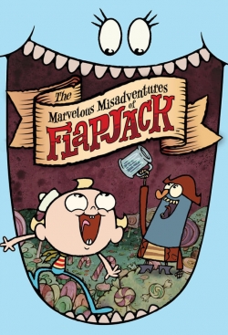 watch The Marvelous Misadventures of Flapjack