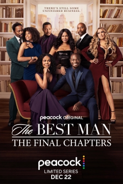 watch The Best Man: The Final Chapters