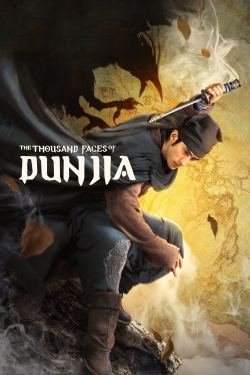 watch The Thousand Faces of Dunjia