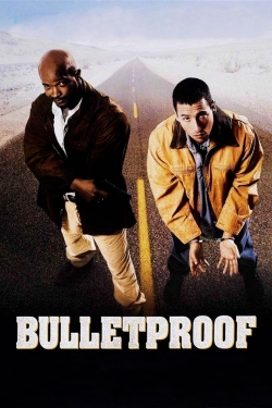 watch Bulletproof