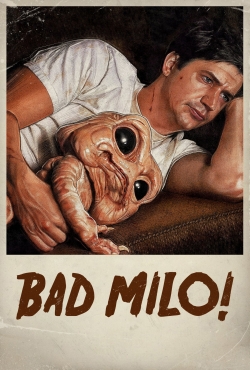 watch Bad Milo