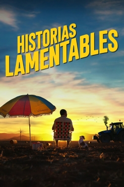 watch Historias lamentables