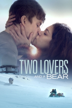 watch Two Lovers and a Bear