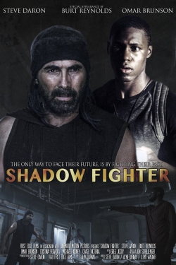 watch Shadow Fighter